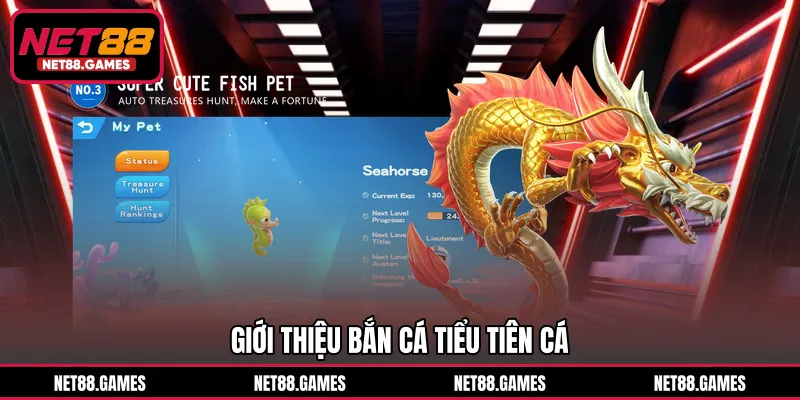 Giới thiệu Bắn Cá Tiểu Tiên Cá