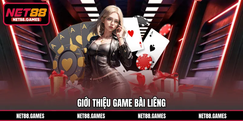 Giới thiệu game bài Liêng