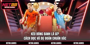 Kèo Đồng Banh Là Gì? Cách Đọc Và Dự Đoán Chuẩn Xác